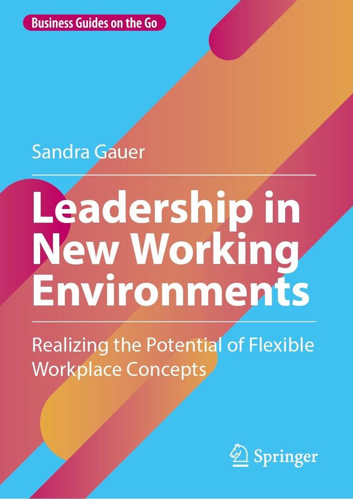 Leadership in New Working Environments