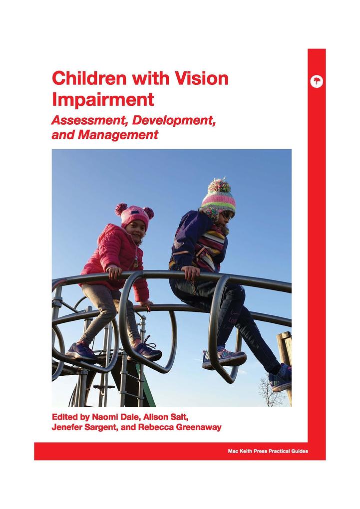 Children with Vision Impairment: Assessment Development and Management