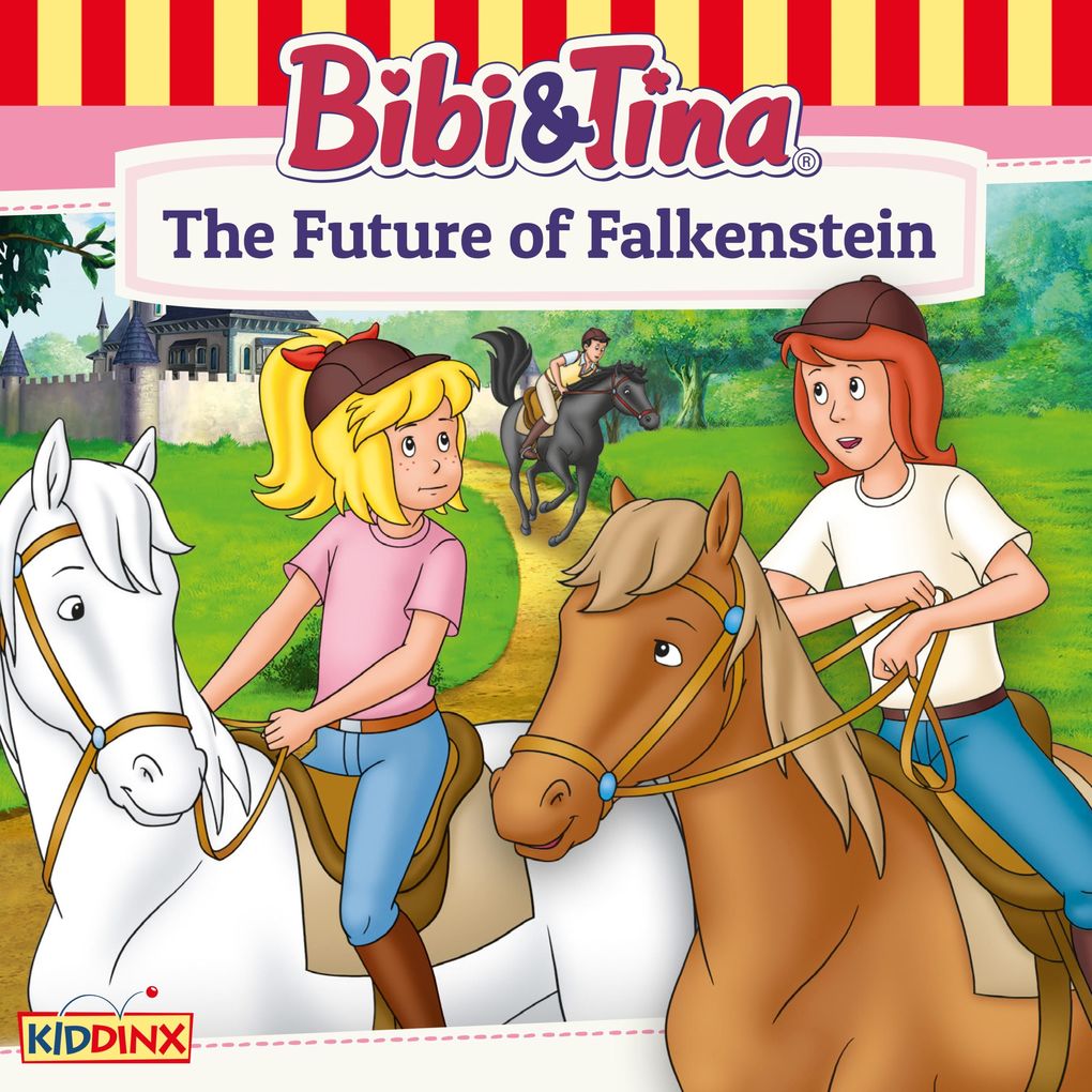 Bibi and Tina The Future of Falkenstein