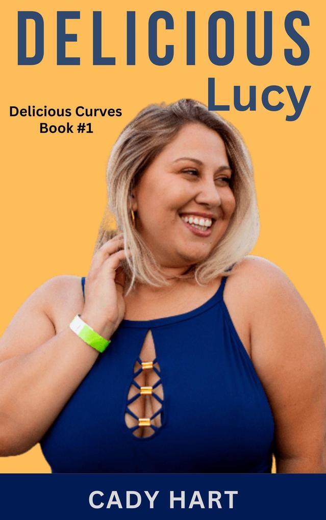 Delicious Lucy (Delicious Curves #1)