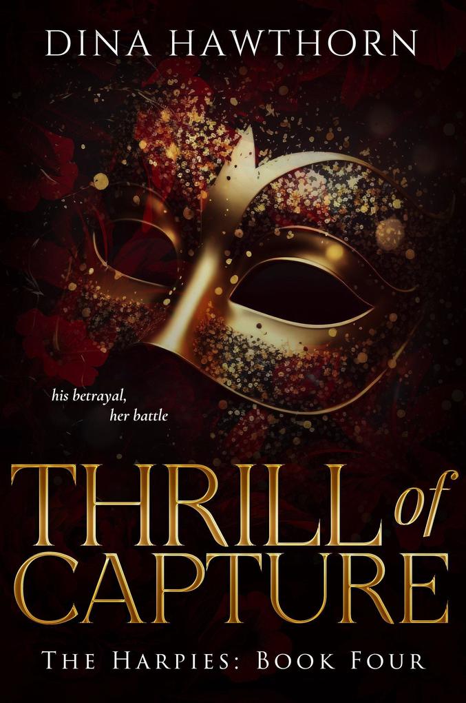 Thrill of Capture (The Harpies #4)