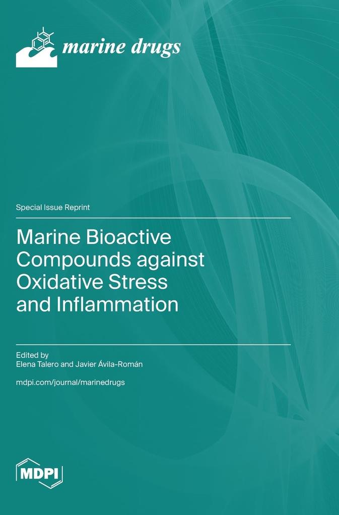 Marine Bioactive Compounds against Oxidative Stress and Inflammation