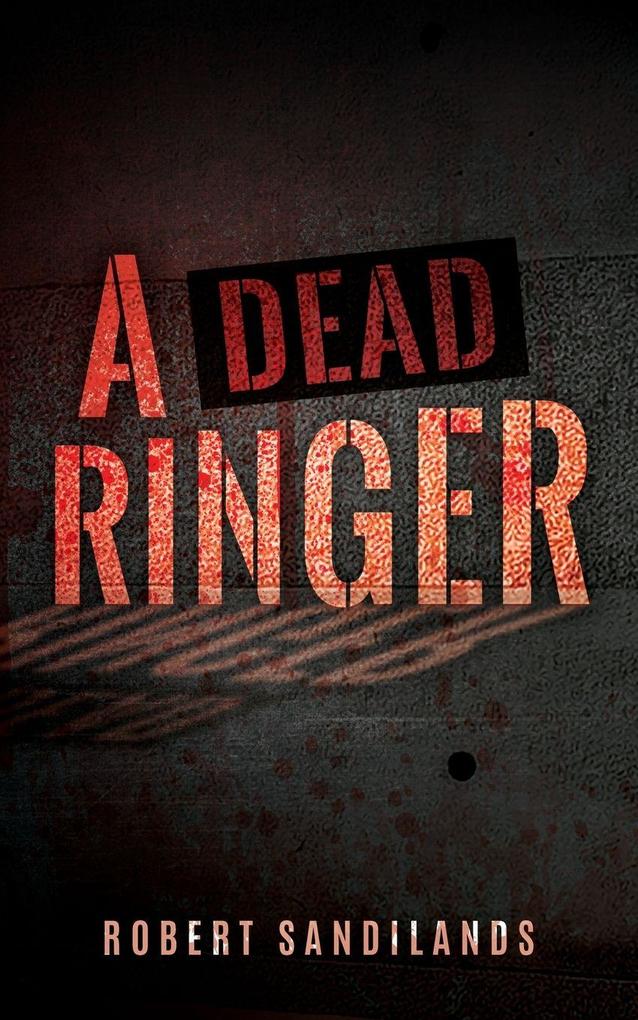 A Dead Ringer