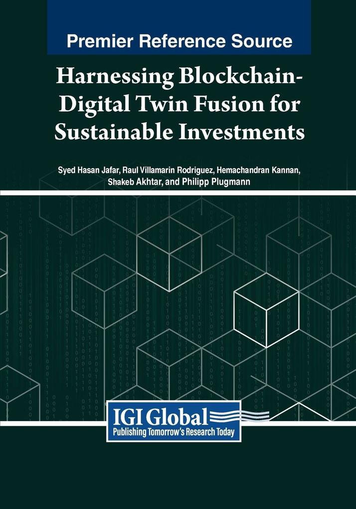 Harnessing Blockchain-Digital Twin Fusion for Sustainable Investments