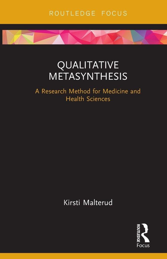 Qualitative Metasynthesis