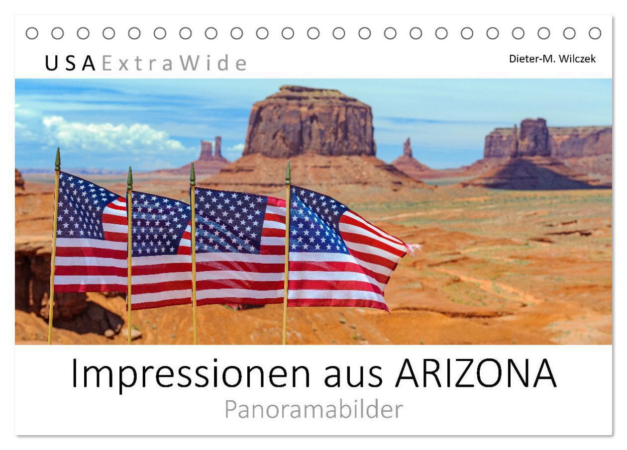 Impressionen aus ARIZONA - Panoramabilder (Tischkalender 2025 DIN A5 quer) CALVENDO Monatskalender