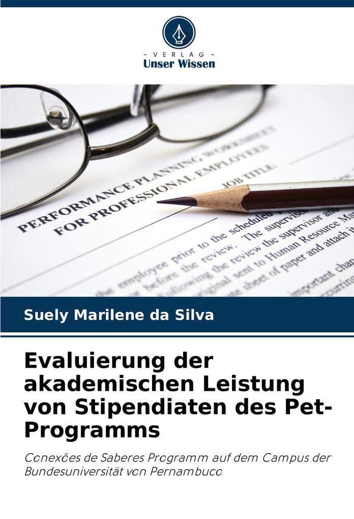 Evaluierung der akademischen Leistung von Stipendiaten des Pet-Programms