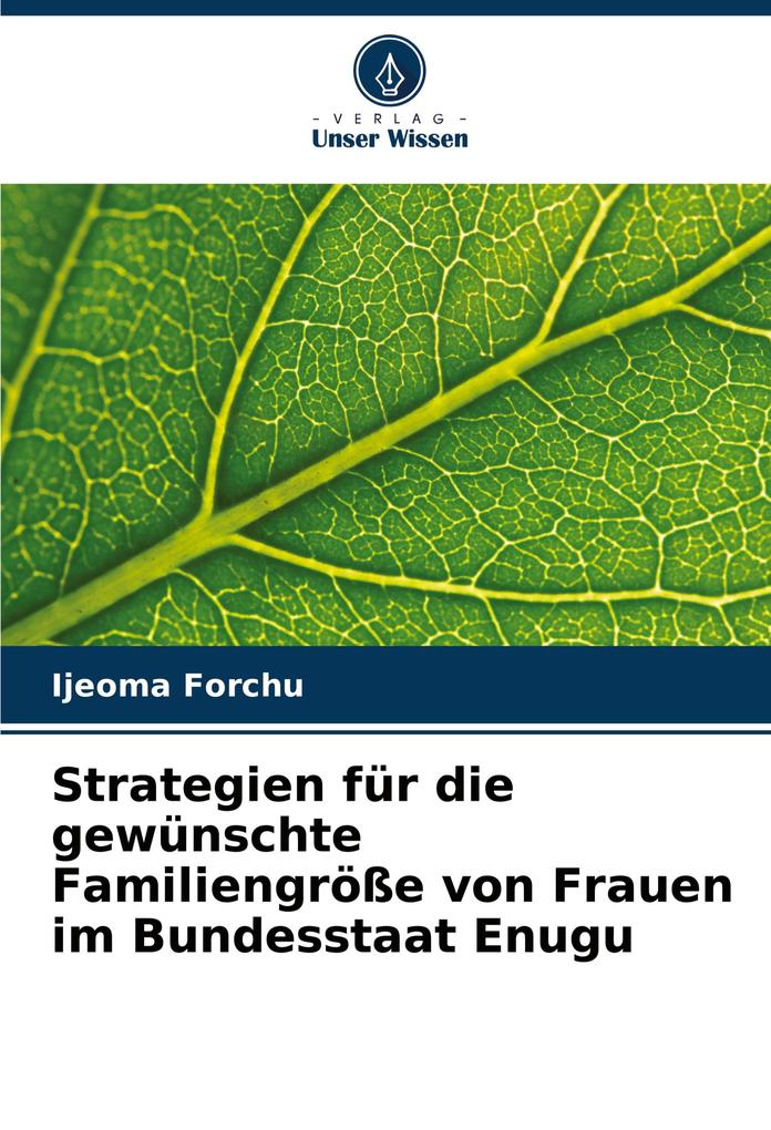 Strategien für die gewünschte Familiengröße von Frauen im Bundesstaat Enugu