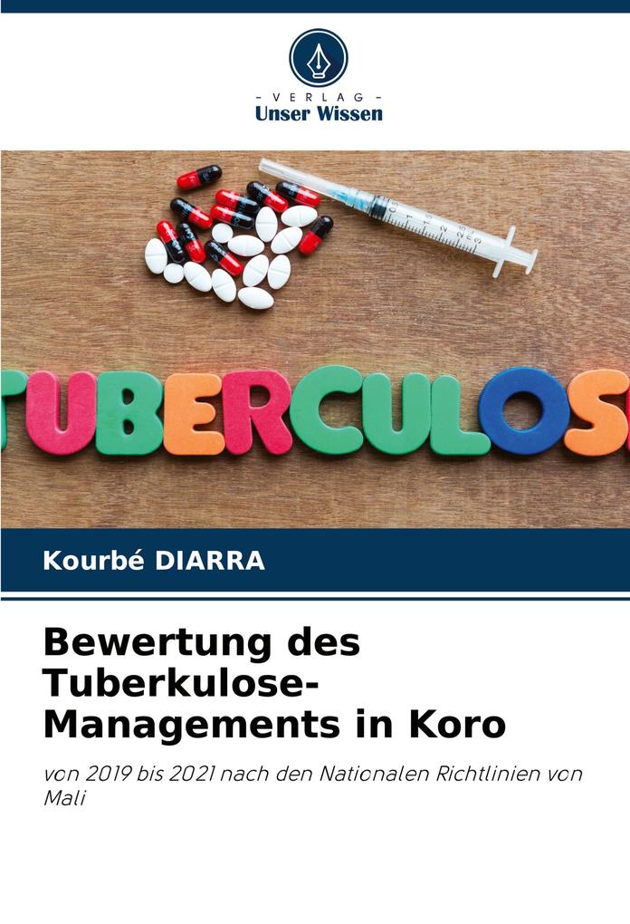 Bewertung des Tuberkulose-Managements in Koro
