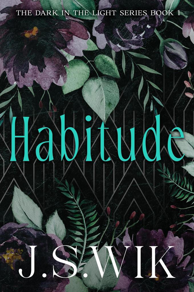 Habitude (The Dark in the Light #1)