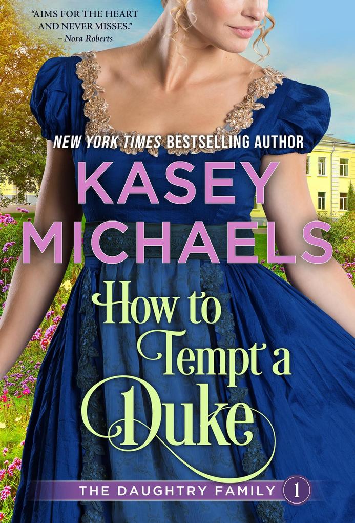 How to Tempt a Duke (Daughtry Family #1)