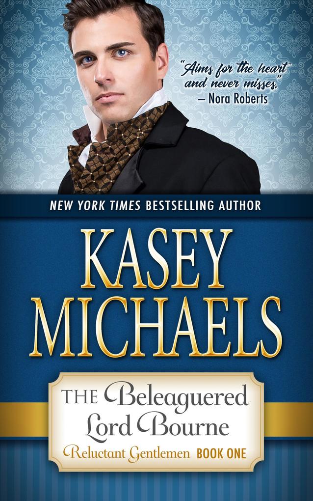 The Beleaguered Lord Bourne (The Reluctant Gentlemen #1)