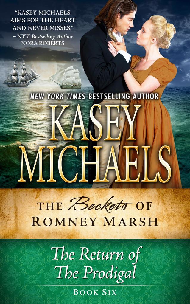 The Return of The Prodigal (The Beckets of Romney Marsh #6)