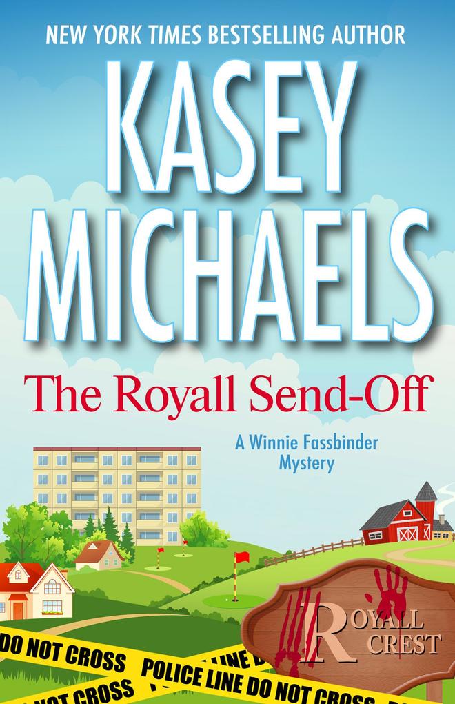 The Royall Send-Off (A Winnie Fassbinder Mystery #1)