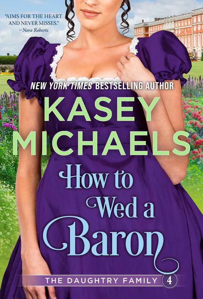 How to Wed a Baron (Daughtry Family #4)