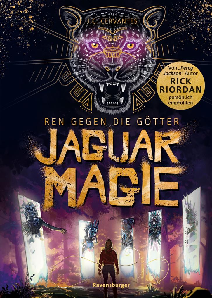 Ren gegen die Götter Band 2 - Jaguarmagie