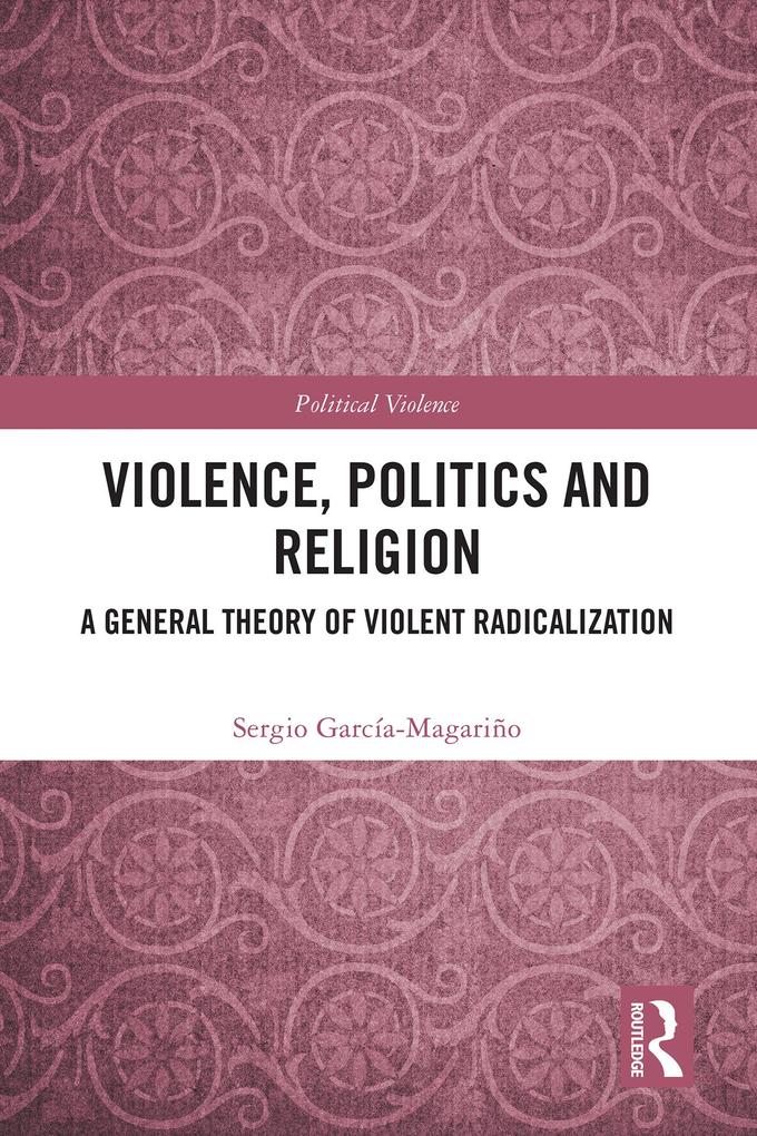 Violence Politics and Religion