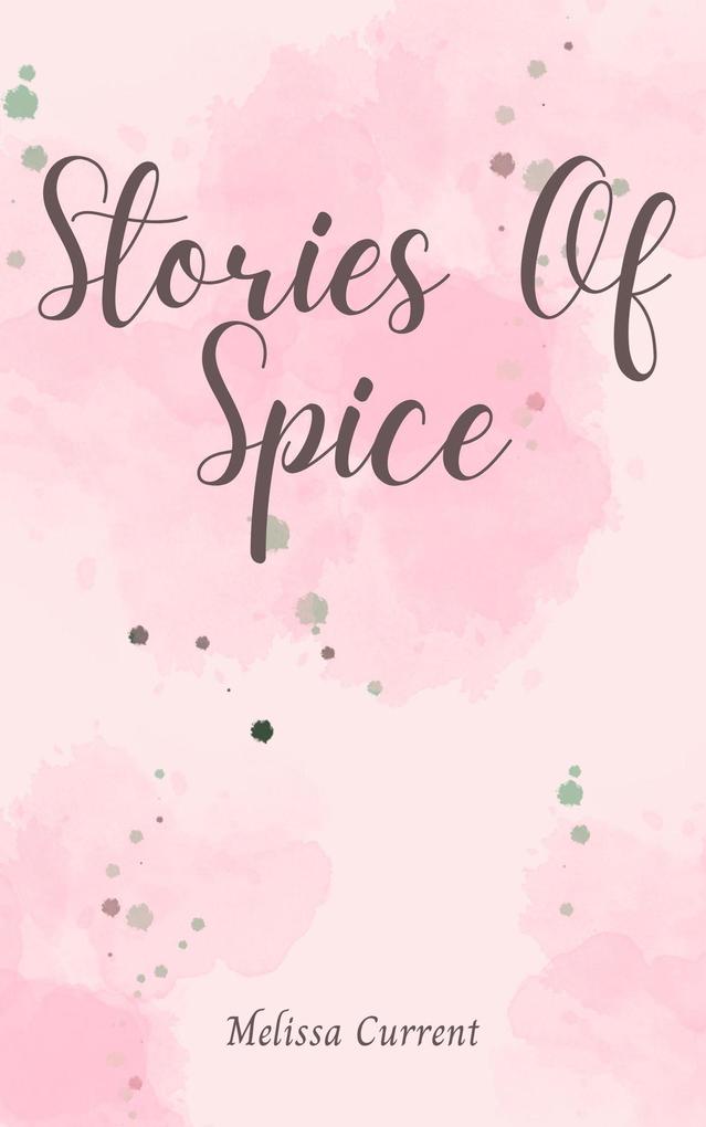 Stories Of Spice