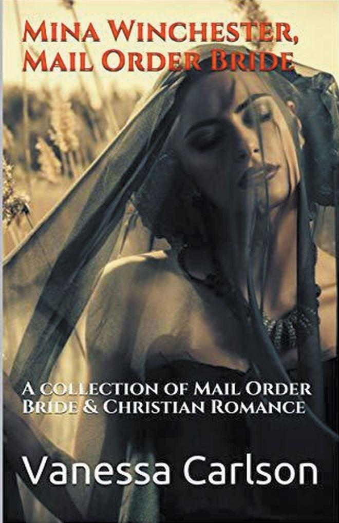 Mina Winchester Mail Order Bride