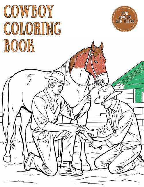 Cowboy Coloring Book for Adults and Teens
