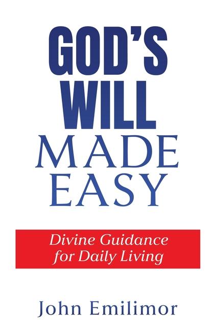 God‘s Will Made Easy