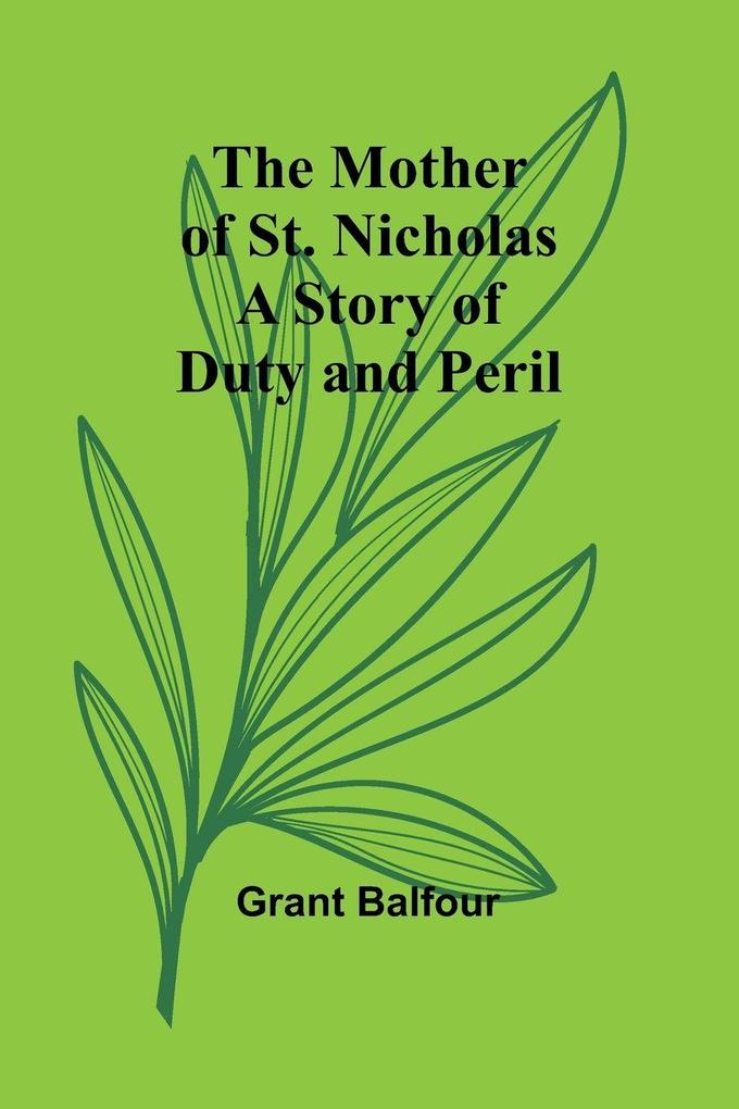 The Mother of St. Nicholas