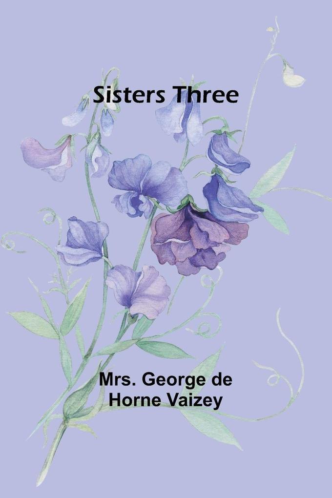 Sisters Three