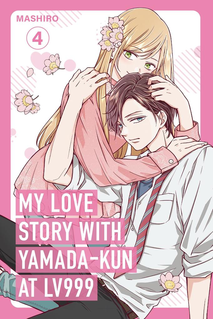 Random House Uk Ltd My Love Story With Yamada-kun At LV999 Vol. 4
