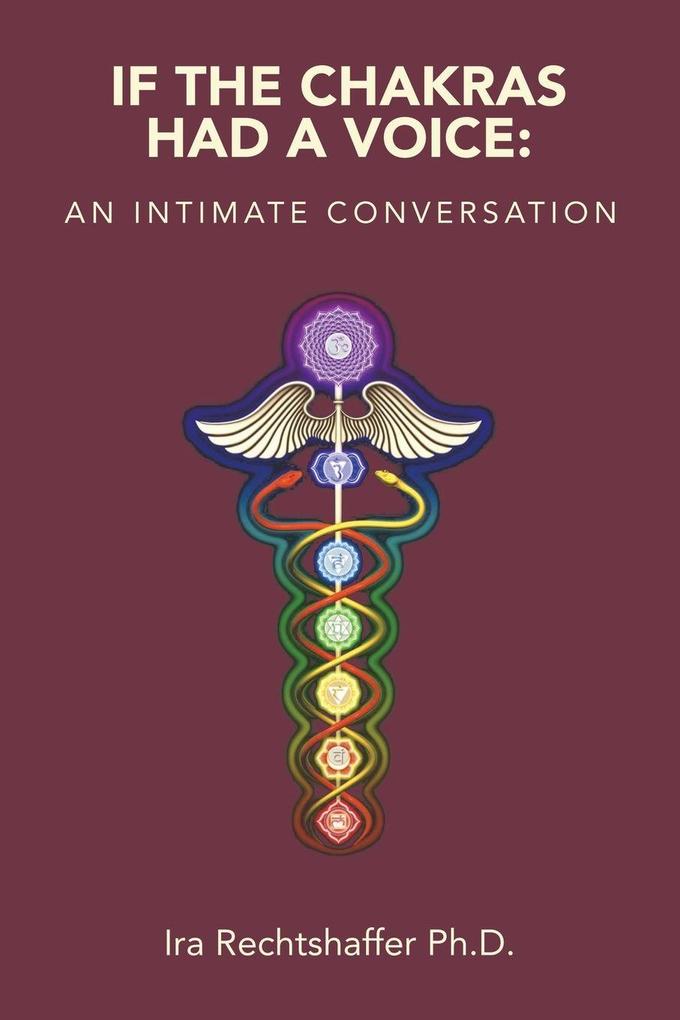 If the Chakras Had a Voice