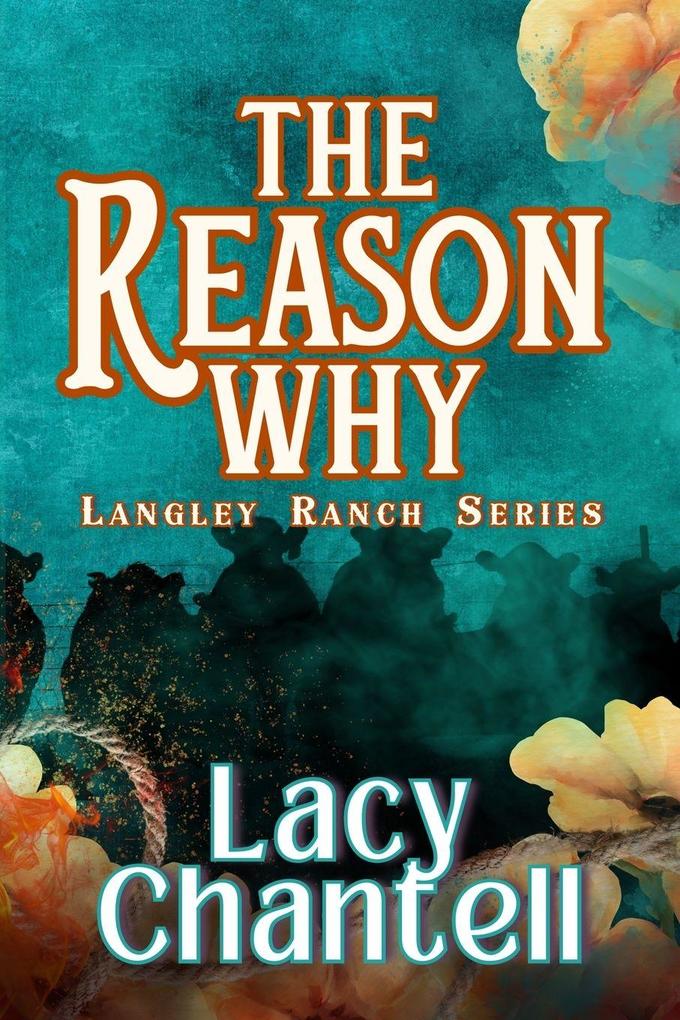 The Reason Why