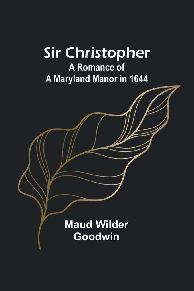 Sir Christopher