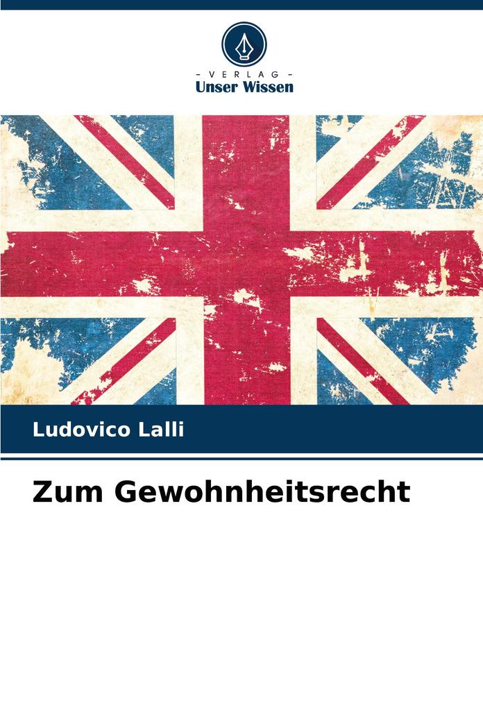 Zum Gewohnheitsrecht