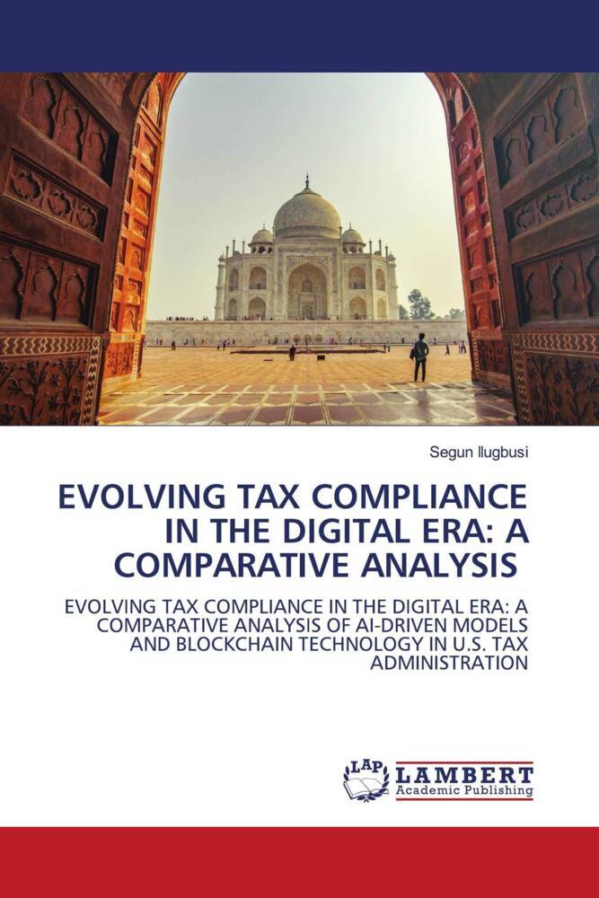 EVOLVING TAX COMPLIANCE IN THE DIGITAL ERA: A COMPARATIVE ANALYSIS