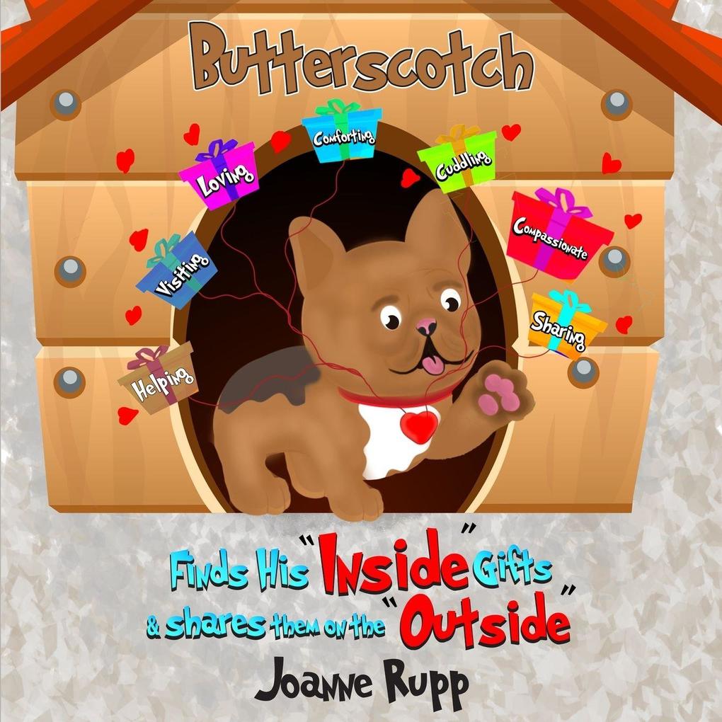 Butterscotch Finds His 'Inside' Gifts & Shares Them on the 'Outside'