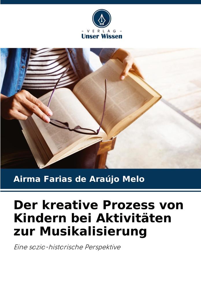 Der kreative Prozess von Kindern bei Aktivitäten zur Musikalisierung