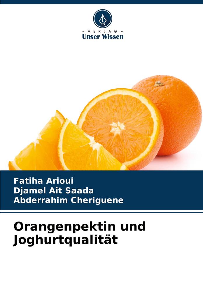 Orangenpektin und Joghurtqualität