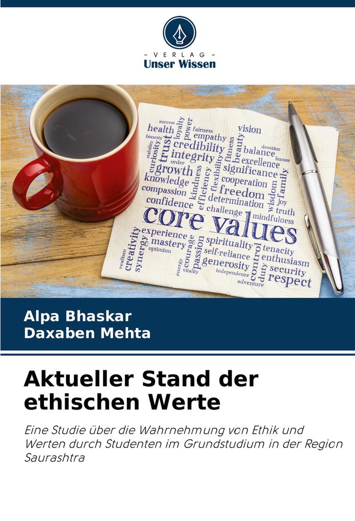 Aktueller Stand der ethischen Werte