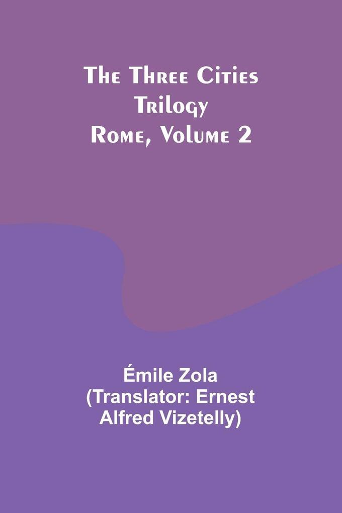 The Three Cities Trilogy