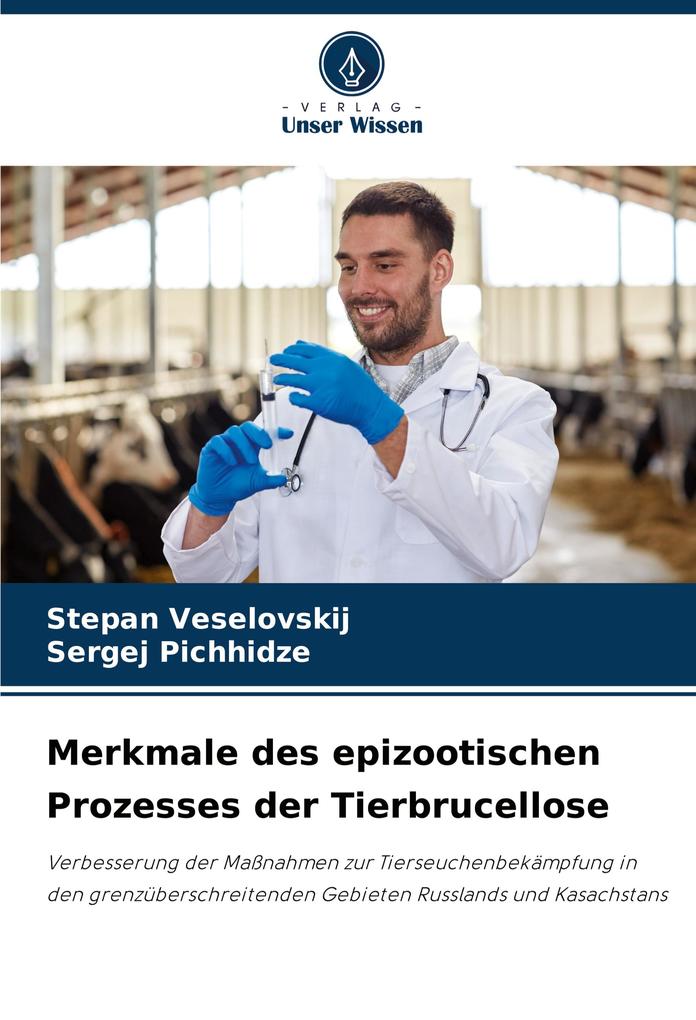 Merkmale des epizootischen Prozesses der Tierbrucellose
