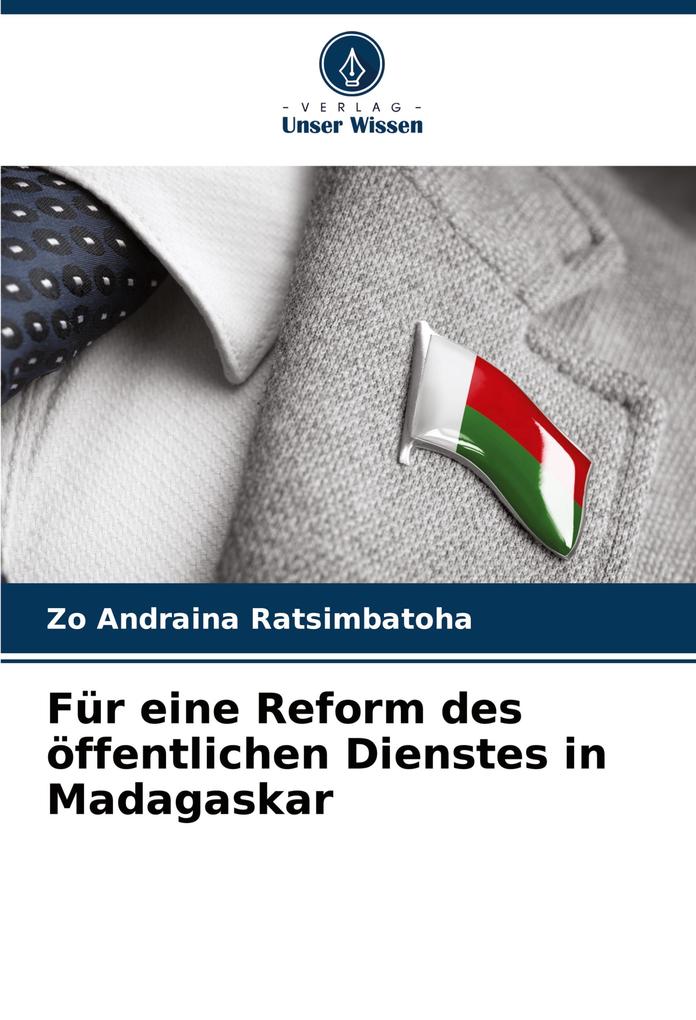 Für eine Reform des öffentlichen Dienstes in Madagaskar