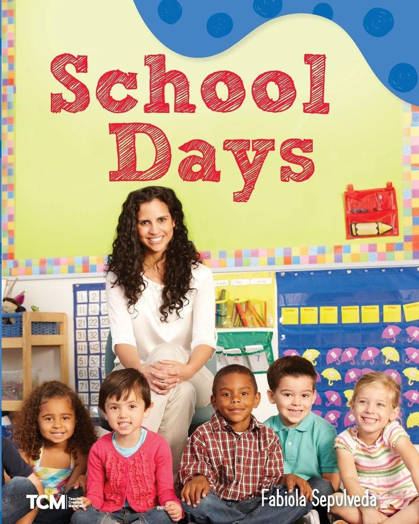 School Days