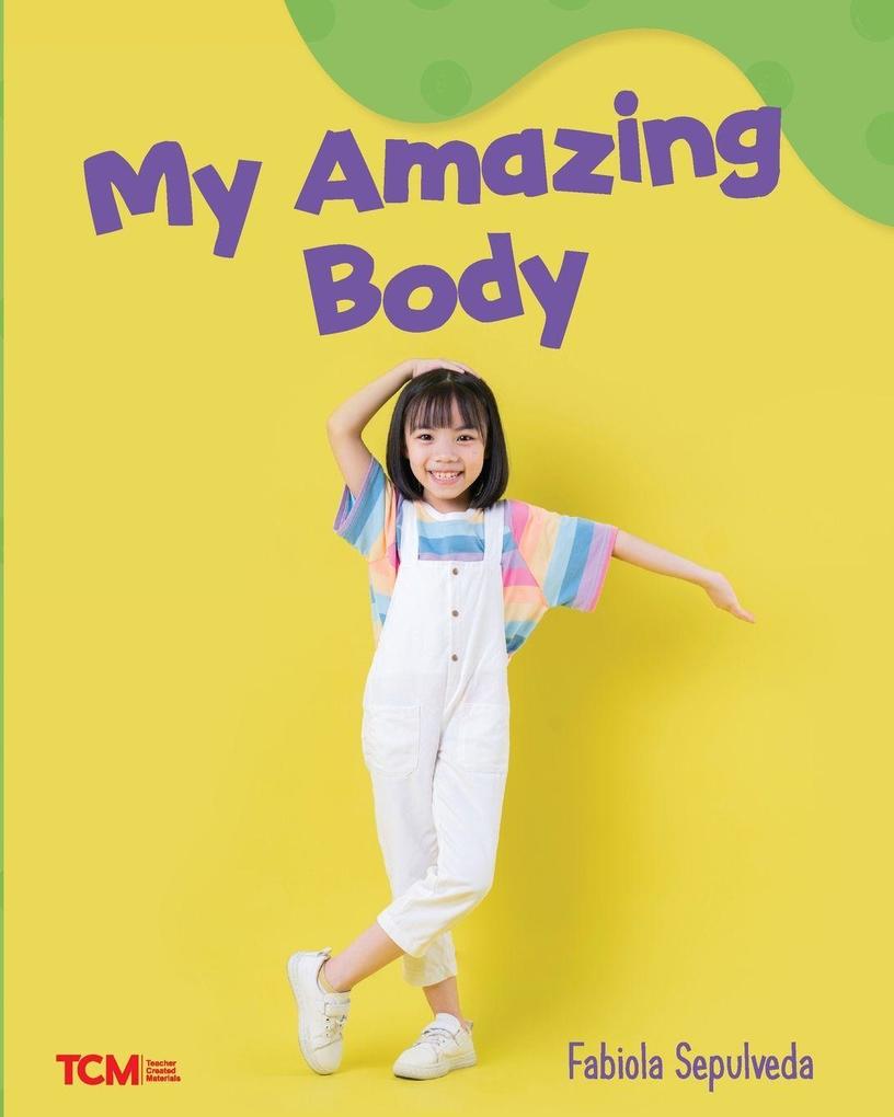 My Amazing Body