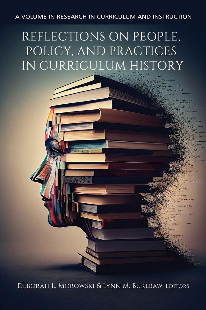 Reflections on People Policy and Practices in Curriculum History