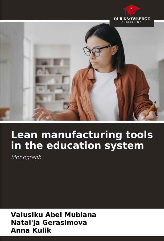 Lean manufacturing tools in the education system