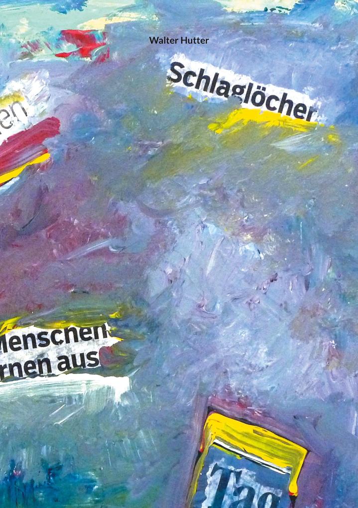 Schlaglöcher