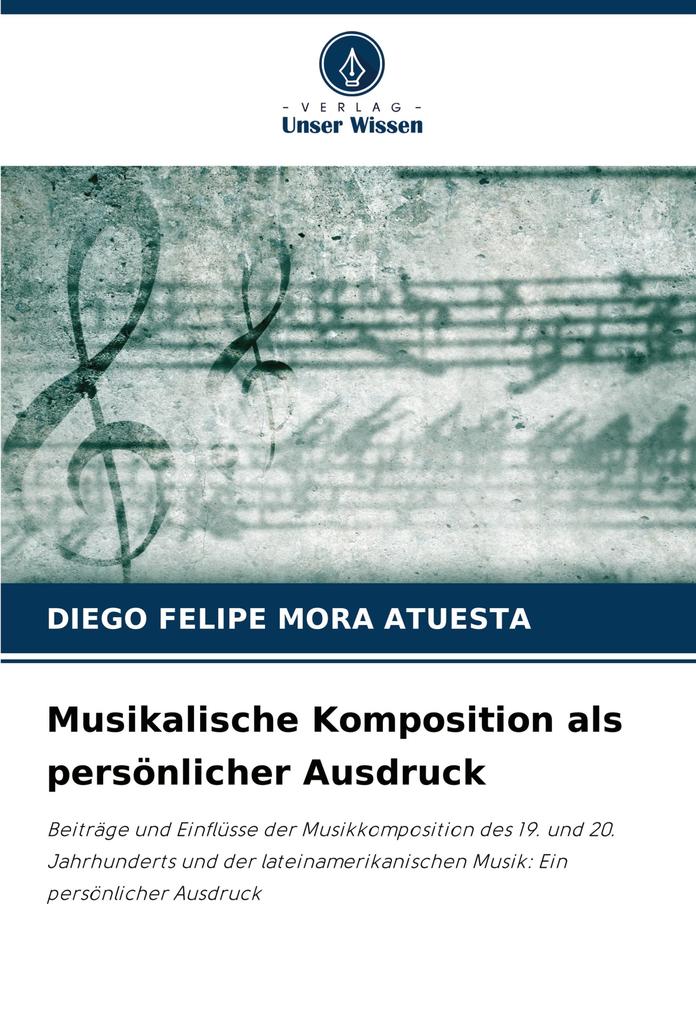 Musikalische Komposition als persönlicher Ausdruck