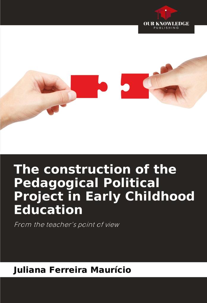 The construction of the Pedagogical Political Project in Early Childhood Education