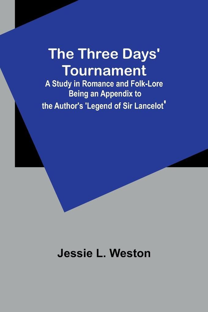 The Three Days' Tournament