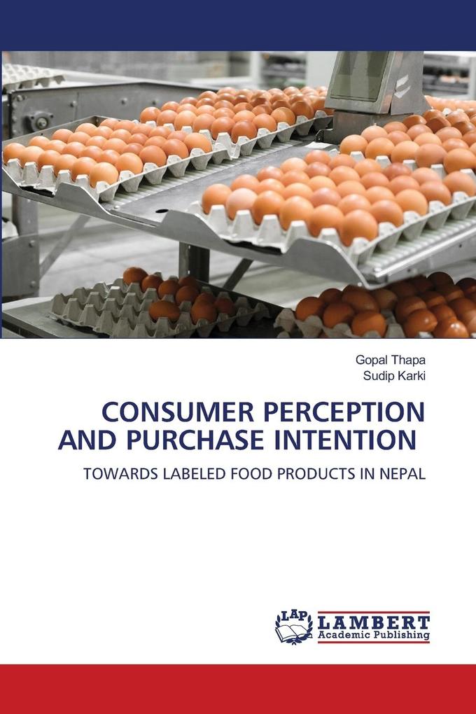 CONSUMER PERCEPTION AND PURCHASE INTENTION