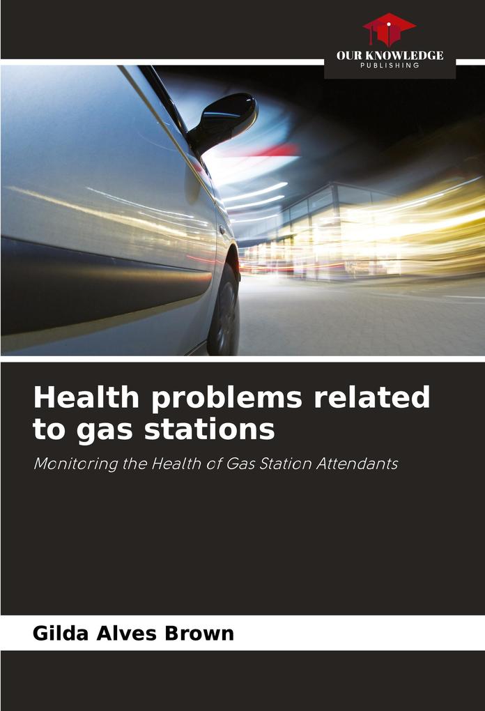 Health problems related to gas stations